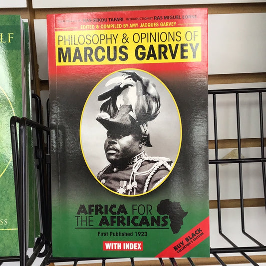 Philosophy and opinion of Marcus Garvey