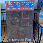 The Isis Papers the keys to the colors